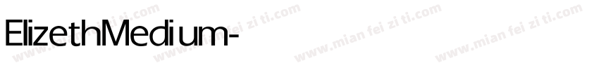 Elizeth Medium字体转换